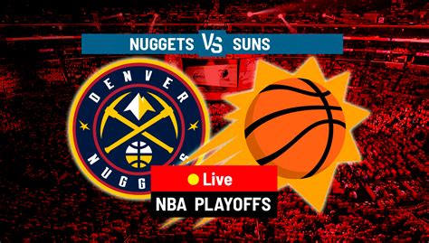 denver nuggets suns|nuggets vs suns tonight.